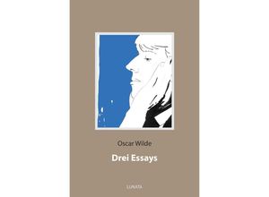 9783753133256 - Drei Essays - Oscar Wilde Kartoniert (TB)