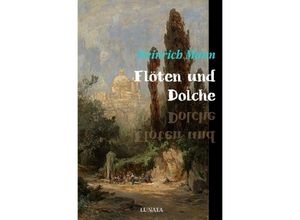 9783753141640 - Flöten und Dolche - Heinrich Mann Kartoniert (TB)