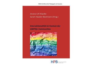 9783753143637 - Intersektionalität im Kontext der LGBTIQ+ Communities - Ralf Kolossa Etienne Chantal Schmalenbach Sina Spendler Kartoniert (TB)