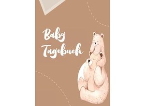 9783753144276 - Baby Tagebuch Logbuch für Mütter Eltern und ihre Babys - Z Wolle Kartoniert (TB)