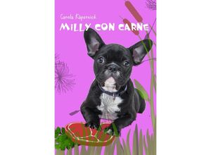 9783753146607 - Milly con Carne - Carola Käpernick Kartoniert (TB)