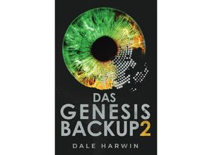 9783753149080 - Das Genesis Backup 2 - Dale Harwin Kartoniert (TB)