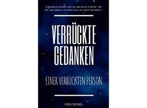 9783753151076 - Verrückte Gedanken - Vio Yung Kartoniert (TB)