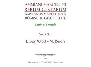 9783753153674 - Ammianus Marcellinus Römische Geschichte XIX - Ammianus Marcellinus Kartoniert (TB)