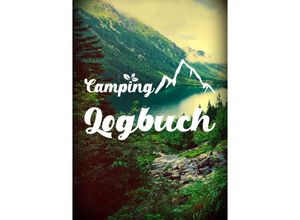 9783753153780 - Camping Logbuch Wohnwagen Reisetagebuch - Camper Wohnmobil Reise Logbuch - Z Wolle Kartoniert (TB)