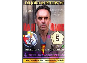 9783753155067 - Dr Jordan Peterson - Man of Meaning Eine Einführung in sein Werk - Johnny Rockermeier Kartoniert (TB)