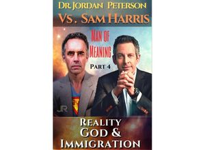 9783753155760 - Dr Jordan Peterson - Man of Meaning Part 4 Revised & Illustrated Transcripts - Hermos Avaca Kartoniert (TB)