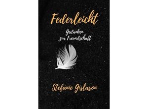 9783753156002 - Federleicht - Stefanie Gislason Kartoniert (TB)