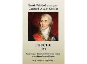 9783753157344 - Fouché (IV) - Band 1 - Gerhard OAF Geisler Kartoniert (TB)