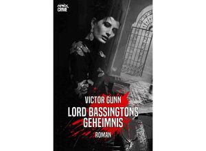 9783753161662 - LORD BASSINGTONS GEHEIMNIS - Victor Gunn Kartoniert (TB)