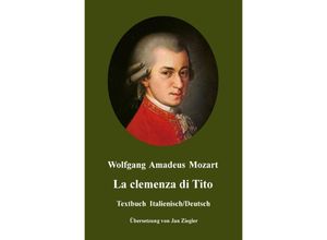 9783753166476 - La clemenza di Tito Italienisch Deutsch - Wolfgang Amadeus Mozart Kartoniert (TB)