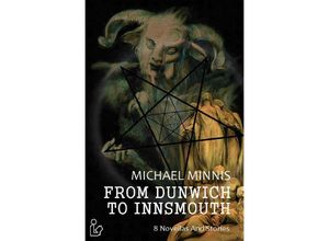 9783753168180 - FROM DUNWICH TO INNSMOUTH - Michael Minnis Kartoniert (TB)