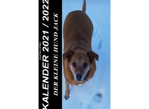 9783753170398 - Der kleine Hund Jack - Kalender 2021   2022 - Sarah Schäfer Kartoniert (TB)