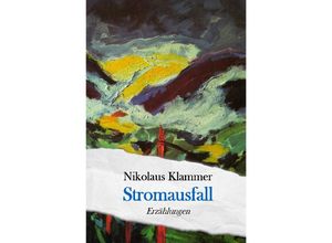 9783753170640 - Stromausfall - Nikolaus Klammer Kartoniert (TB)