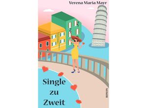 9783753170909 - Single zu zweit - Verena Maria Mayr Kartoniert (TB)