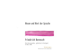 9783753171869 - Wesen und Wort der Sprache - Friedrich Benesch Kartoniert (TB)