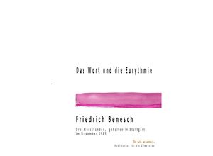 9783753171883 - Das Wort und Eurythmie - Friedrich Benesch Kartoniert (TB)