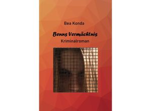 9783753175737 - Benns Vermächtnis - Bea Konda Kartoniert (TB)