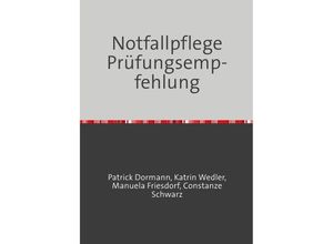 9783753176628 - Notfallpflege Prüfungsempfehlung - Patrick Dormann Kartoniert (TB)