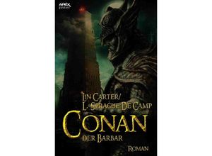 9783753177618 - CONAN DER BARBAR - Lin Carter L Spraque de Camp Kartoniert (TB)