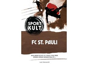 9783753178707 - St Pauli - Fußballkult - Lutz Hanseroth Kartoniert (TB)