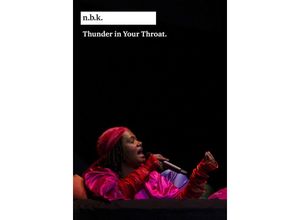 9783753303246 - Thunder in Your Throat nbk Berlin Bd 14 Taschenbuch