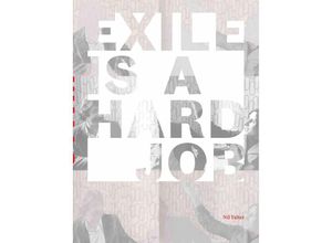 9783753306193 - Nil Yalter Exile is a Hard Job Walls Taschenbuch