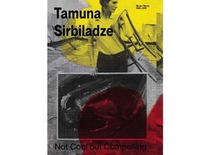 9783753306407 - Tamuna Sirbiladze Not Cool but Compelling Taschenbuch