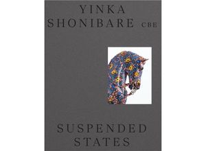 9783753306520 - Yinka Shonibare CBEs Suspended States Taschenbuch