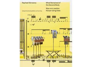 9783753306582 - Raphael Sbrzesny Was vom zweiten Körper übrig blieb   What Remained of the Second Body Taschenbuch