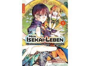 9783753902616 - Mein Isekai-Leben - Mit der Hilfe von Schleimen zum mächtigsten Magier einer anderen Welt   Mein Isekai-Leben - Mit der Hilfe von Schleimen zum mächtigsten Magier einer anderen Bd5 - Shinkoshoto Huuka Kazabana Friendly Land Kartoniert (TB)