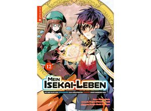 9783753902685 - Mein Isekai-Leben - Mit der Hilfe von Schleimen zum mächtigsten Magier einer anderen Welt 12 - Shinkoshoto Huuka Kazabana Friendly Land Kartoniert (TB)