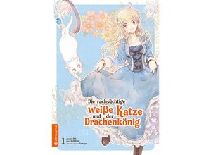 9783753916033 - Die rachsüchtige weiße Katze und der Drachenkönig 01 - Aki Kureha Yamigo Kartoniert (TB)