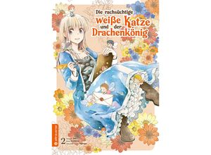 9783753916064 - Die rachsüchtige weiße Katze und der Drachenkönig 02 - Aki Kureha Yamigo Kartoniert (TB)