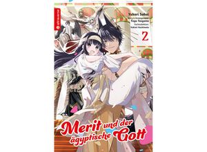 9783753918235 - Merit und der ägyptische Gott 02 - Fuyu Tsuyama Yukari Sakai Kartoniert (TB)