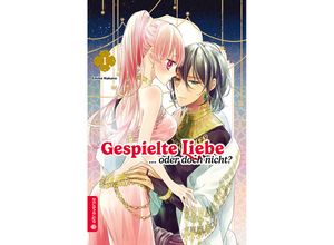 9783753921167 - Gespielte Liebe  oder doch nicht? 01 - Emiko Nakano Kartoniert (TB)