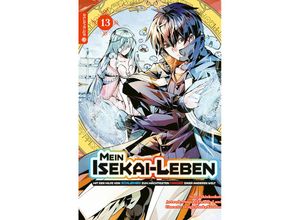 9783753921587 - Mein Isekai-Leben - Mit der Hilfe von Schleimen zum mächtigsten Magier einer anderen Welt 13 - Shinkoshoto Huuka Kazabana Friendly Land Kartoniert (TB)