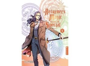 9783753925974 - A Returners Magic Should Be Special 05 - Usonan Wookjakga Kartoniert (TB)