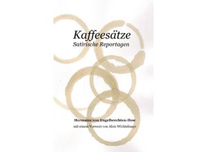 9783754101339 - Kaffeesätze - Hermann von Engelbrechten-Ilow Kartoniert (TB)