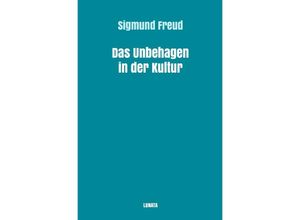 9783754105719 - Das Unbehagen in der Kultur - Sigmund Freud Kartoniert (TB)