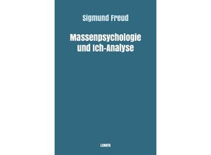 9783754105726 - Massenpsychologie und Ich-Analyse - Sigmund Freud Kartoniert (TB)