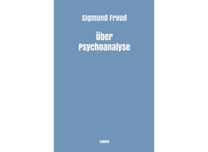 9783754105740 - Uber Psychoanalyse - Sigmund Freud Kartoniert (TB)