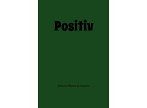 9783754106624 - Positiv - Estevão Ribeiro do Espinho Kartoniert (TB)