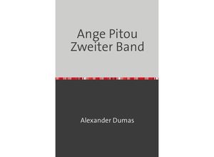 9783754108710 - Ange Pitou Zweiter Band - Alexander Dumas Kartoniert (TB)