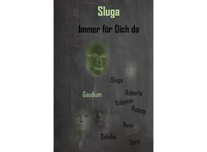 9783754109045 - Sluga - Immer für Dich da - Susanne Kowalsky Kartoniert (TB)