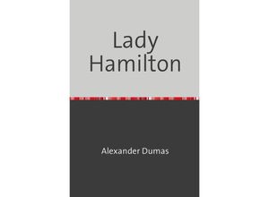 9783754109175 - Lady Hamilton - Alexander Dumas Kartoniert (TB)