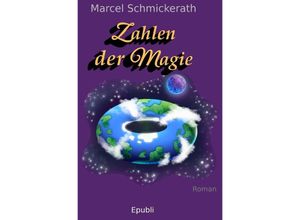 9783754109250 - Zahlen der Magie - Marcel Schmickerath Kartoniert (TB)