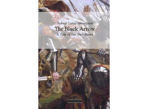 9783754112076 - The Black Arrow - Robert Louis Stevenson Kartoniert (TB)