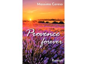 9783754113028 - Provence forever - Massimo Cereso Gebunden