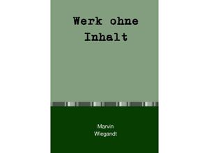 9783754114643 - Werk ohne Inhalt - Marvin Wiegandt Kartoniert (TB)